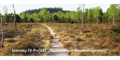 Wasserprojekt - Moorprojekte: Moorschutzprojekte - Nachhltiges Moormanagement